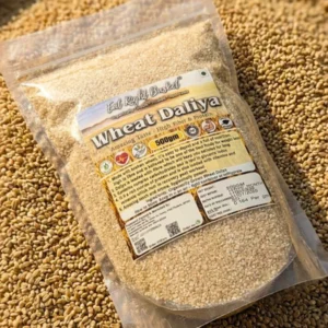 Wheat Daliya | Hand-Pounded Broken Wheat | Eat Right Basket